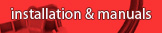 Installation and Manuals